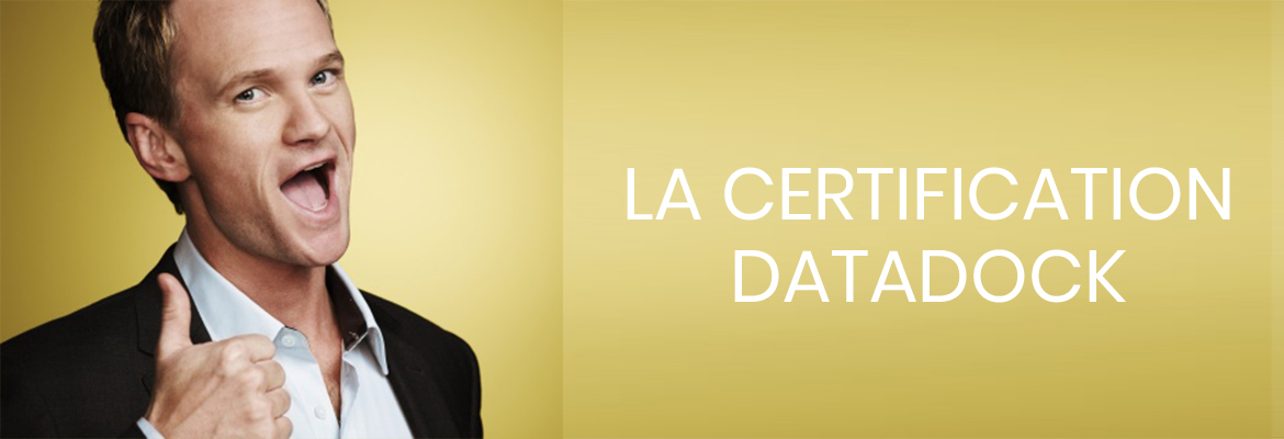 ON AIME : LA CERTIFICATION DATADOCK, NOTRE GAGE DE QUALITÉ !